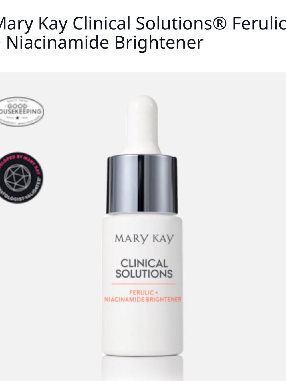 Mary Kay Clinical Solutions Ferulic + Niacinamide Brightener - NEW